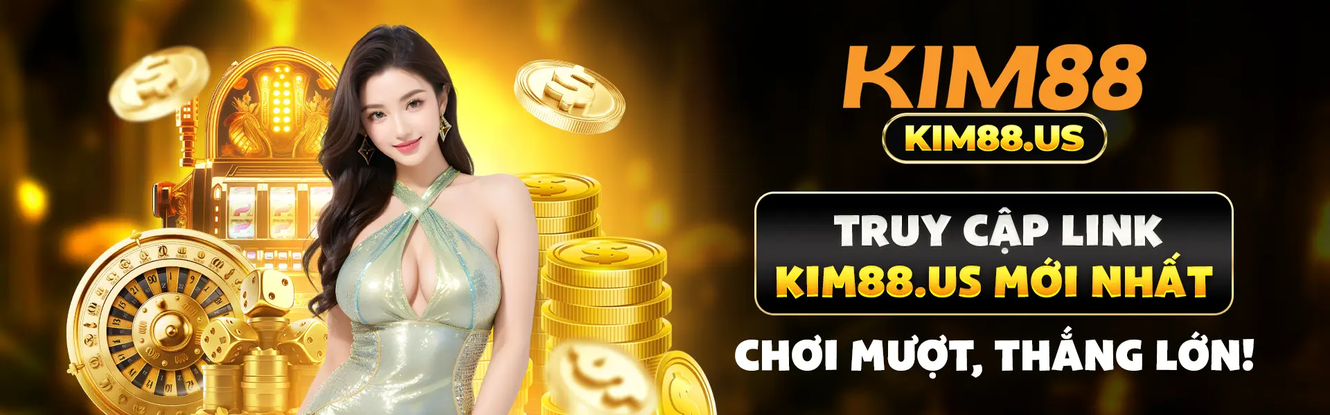 Truy cập link kim88us mới nhất chơi mượt thắng lớn